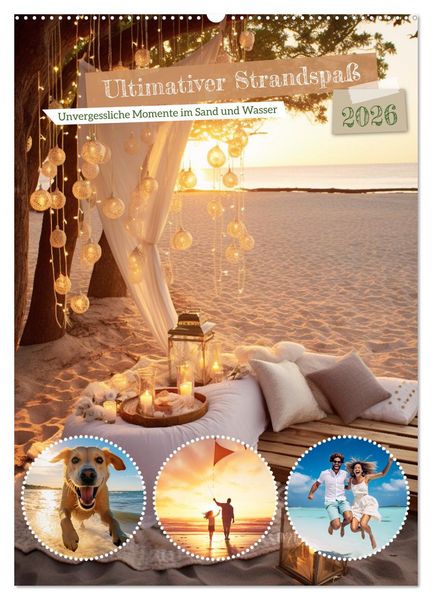 Produktbild: Ultimativer Strandspa&szlig; (Wandkalender 2026 DIN A2 hoch), CALVENDO Monatskalender
