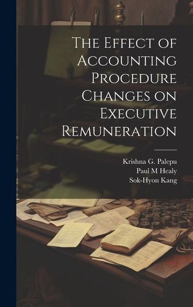Produktbild: The Effect of Accounting Procedure Changes on Executive Remuneration