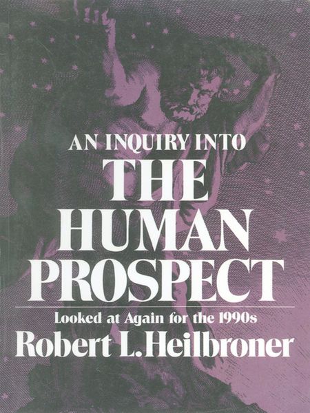 Produktbild: An Inquiry into the Human Prospect