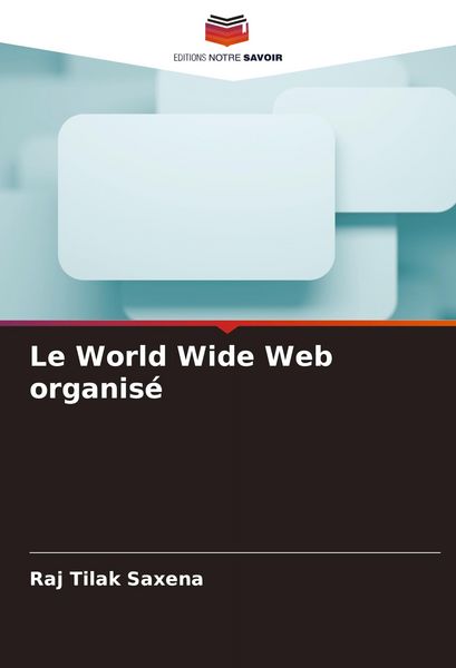 Produktbild: Le World Wide Web organis&eacute;