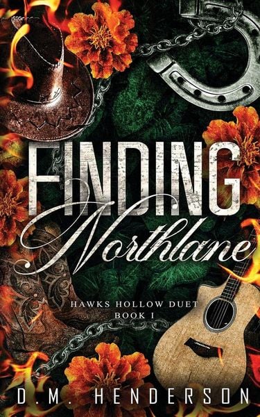 Finding Northlane, Taschenbuch von D. M. Henderson, D.M. Henderson, 9781764192729