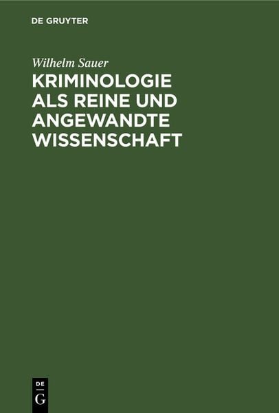Produktbild: Kriminologie als reine und angewandte Wissenschaft