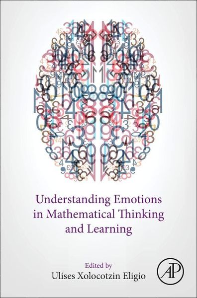 Produktbild: Understanding Emotions in Mathematical Thinking and Learning