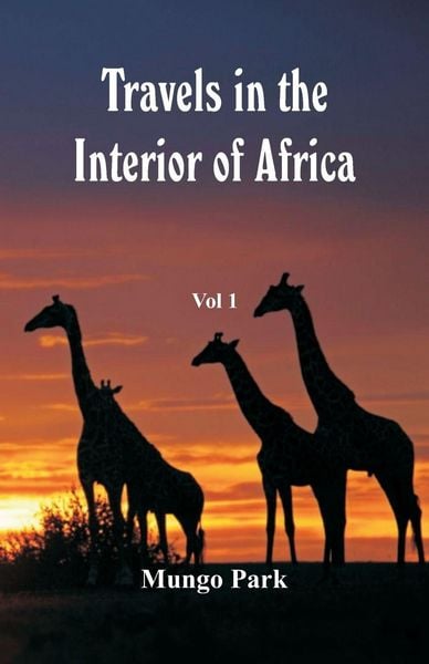 Produktbild: Travels in the Interior of Africa