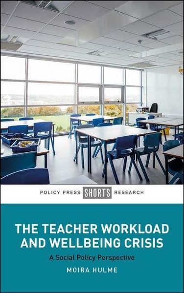 Produktbild: The Teacher Workload and Wellbeing Crisis