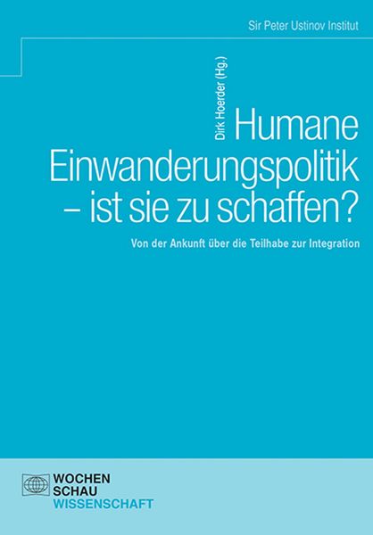 Produktbild: Humane Einwanderungspolitik - ist sie zu schaffen?