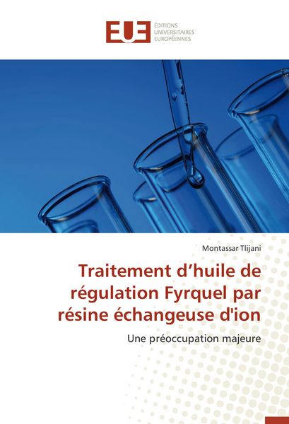 Produktbild: Traitement d'huile de r&eacute;gulation Fyrquel par r&eacute;sine &eacute;changeuse d'ion