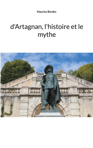 Produktbild: D'Artagnan, l'histoire et le mythe