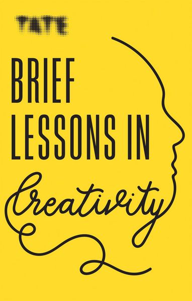 Produktbild: Ambler, F: Tate: Brief Lessons in Creativity
