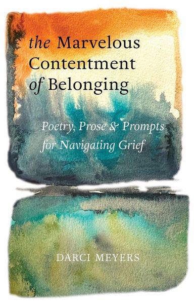 Produktbild: The Marvelous Contentment of Belonging