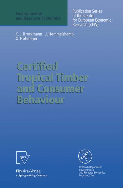 Produktbild: Certified Tropical Timber and Consumer Behaviour