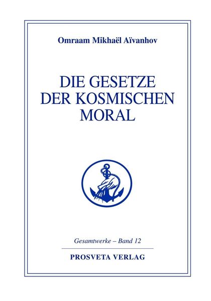 Produktbild: Die Gesetze der kosmischen Moral