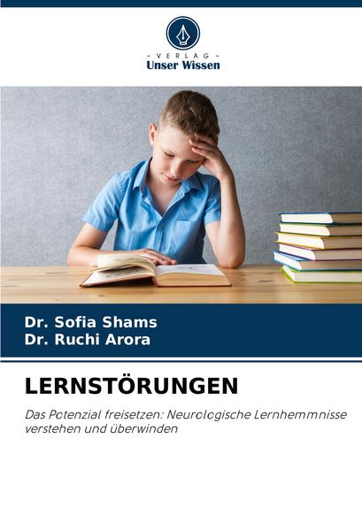 Lernstörungen, Taschenbuch von Sofia Shams , Ruchi Arora, Verlag Unser Wissen, 9786206807285