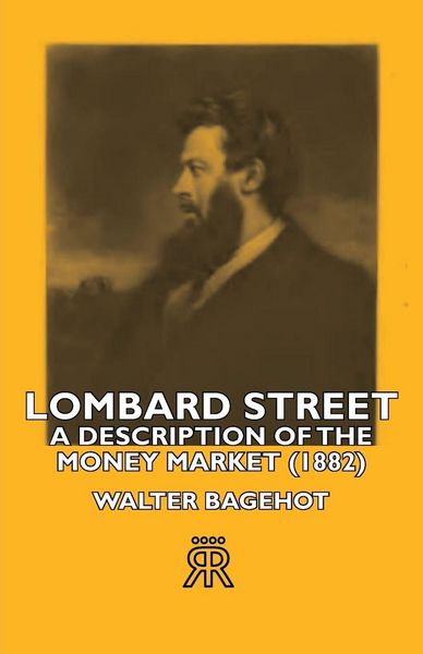 Produktbild: Lombard Street- A Description of the Money Market (1882)