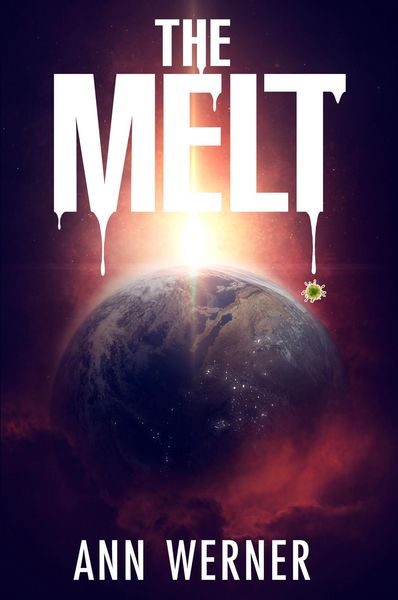 Produktbild: The Melt (After the Apocalypse, #1)
