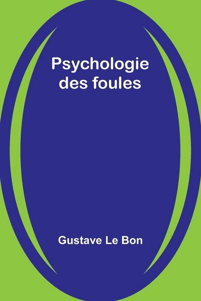 Produktbild: Psychologie des foules