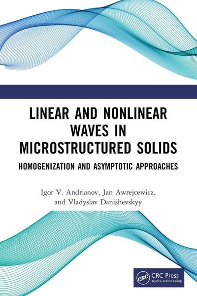 Produktbild: Linear and Nonlinear Waves in Microstructured Solids