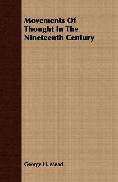 Produktbild: Movements Of Thought In The Nineteenth Century