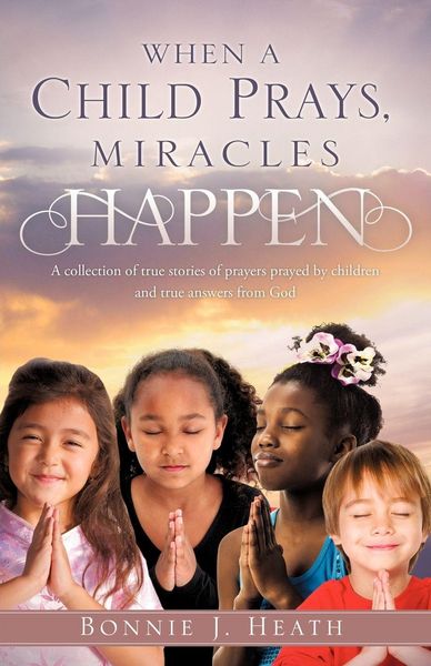Produktbild: When a Child Prays, Miracles Happen