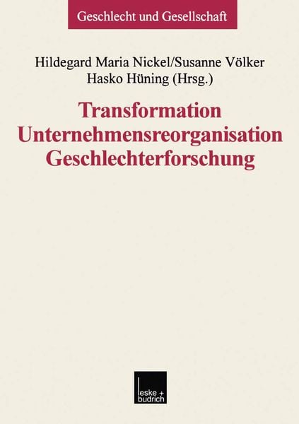 Produktbild: Transformation &mdash; Unternehmensreorganisation &mdash; Geschlechterforschung