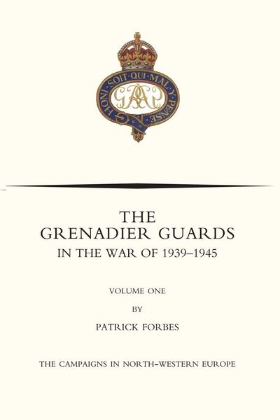 Produktbild: Grenadier Guards in The War Of 1939-1945 Volume One