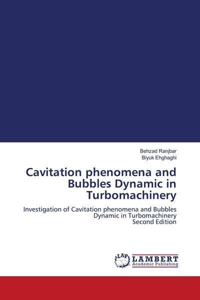 Produktbild: Cavitation phenomena and Bubbles Dynamic in Turbomachinery