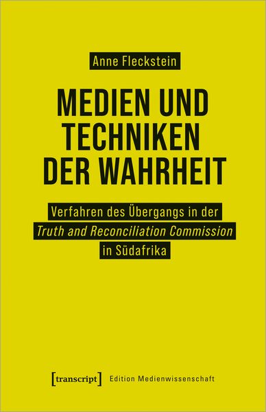 Produktbild: Medien und Techniken der Wahrheit