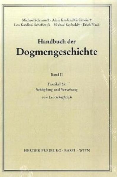 Schöpfung und Vorsehung, Taschenbuch von Leo Scheffczyk, Herder, 978-3-451-00702-6