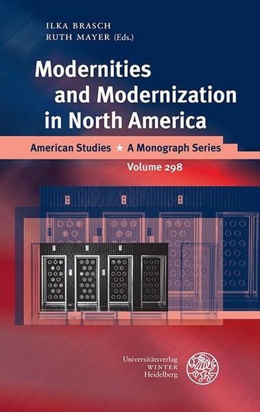 Produktbild: Modernities and Modernization in North America