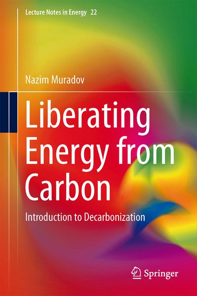 Produktbild: Liberating Energy from Carbon: Introduction to Decarbonization