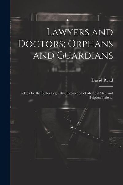 Produktbild: Lawyers and Doctors; Orphans and Guardians