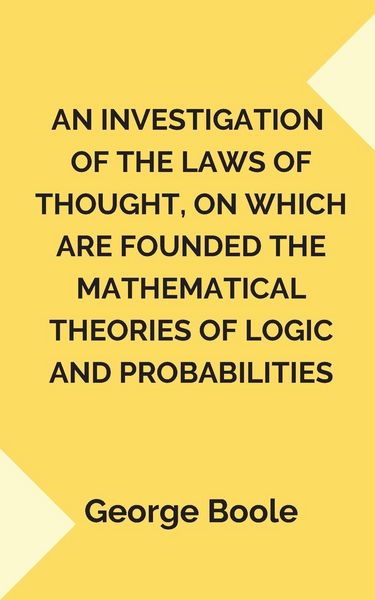 Produktbild: An Investigation of the Laws of Thought,