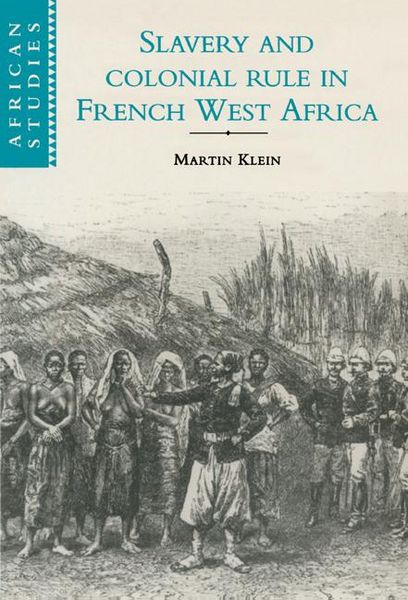 Produktbild: Slavery and Colonial Rule in French West Africa