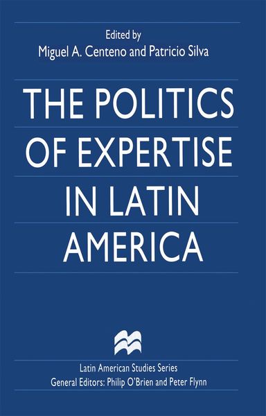 Produktbild: The Politics of Expertise in Latin America