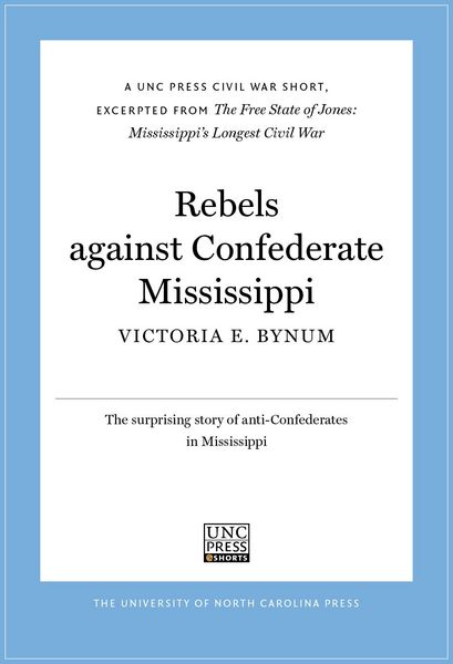 Produktbild: Rebels Against Confederate Mississippi
