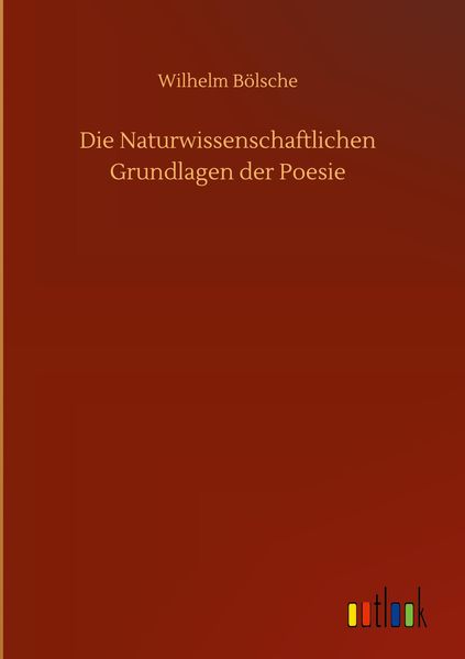 Produktbild: Die Naturwissenschaftlichen Grundlagen der Poesie