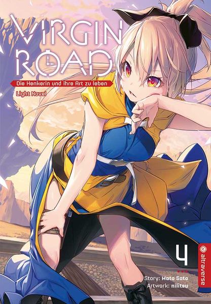 Virgin Road - Die Henkerin und ihre Art zu Leben Light Novel 04, Taschenbuch von Mato Sato,Nilitsu, Altraverse GmbH, 978-3-7539-0916-5