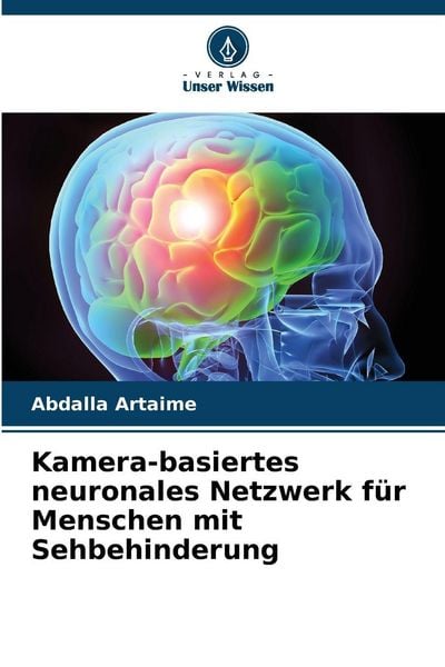 Produktbild: Kamera-basiertes neuronales Netzwerk f&uuml;r Menschen mit Sehbehinderung
