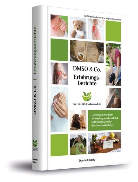 Erfahrungsberichte mit DMSO & Co.