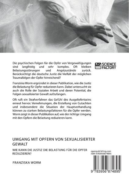 Produktbild: Umgang mit Opfern von sexualisierter Gewalt. Wie kann die Justiz die Belastung f&uuml;r die Opfer reduzieren?
