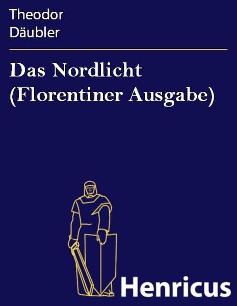 Produktbild: Das Nordlicht (Florentiner Ausgabe)