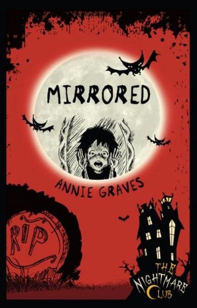 Produktbild: Graves, A: Nightmare Club 2: Mirrored