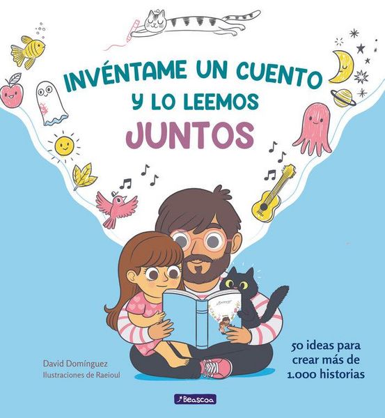 Produktbild: Inv&eacute;ntame Un Cuento Y Lo Leemos Juntos / Make Up a Story for Me and We'll Read It Together
