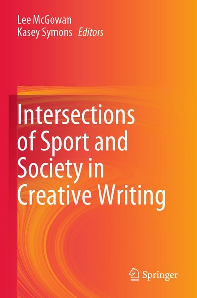 Produktbild: Intersections of Sport and Society in Creative Writing