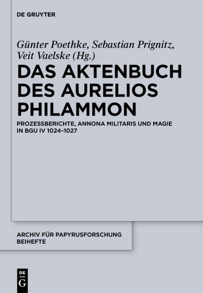 Produktbild: Das Aktenbuch des Aurelios Philammon