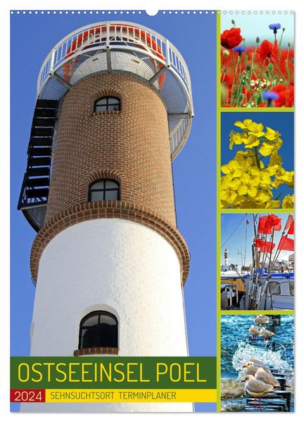 Sehnsuchtsort Ostseeinsel Poel (Wandkalender 2024 DIN A2 hoch), CALVENDO Monatskalender