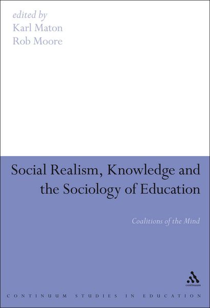 Produktbild: Social Realism, Knowledge and the Sociology of Education