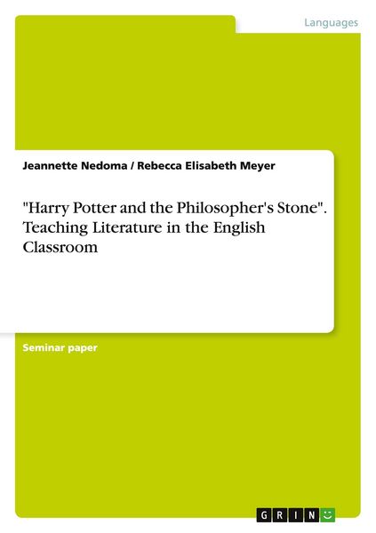 Produktbild: "Harry Potter and the Philosopher's Stone". Teaching Literature in the English Classroom
