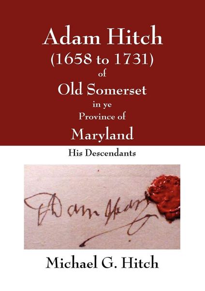 Produktbild: Adam Hitch of Old Somerset in ye Province of Maryland