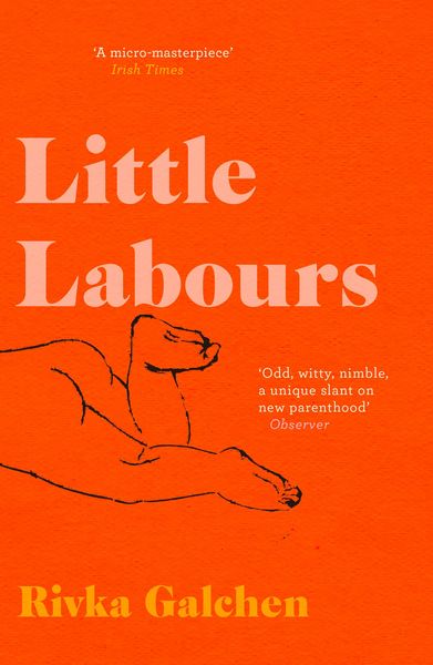 Produktbild: Galchen, R: Little Labours